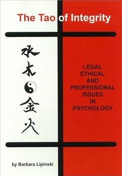 Paperback The Tao of Integrity Book