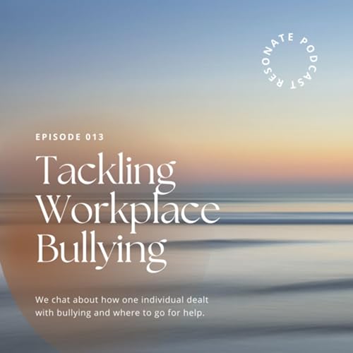 Tackling Workplace Bullying