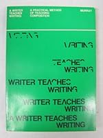 A writer teaches writing: A practical method of teaching composition B0006BTLCG Book Cover