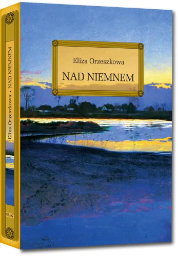 Nad Niemnem [Polish] 8373272313 Book Cover
