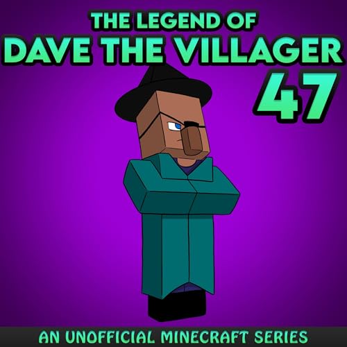 Dave the Villager 47 (By Dave Villager) episode artwork