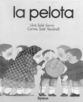 La pelota 847183345X Book Cover