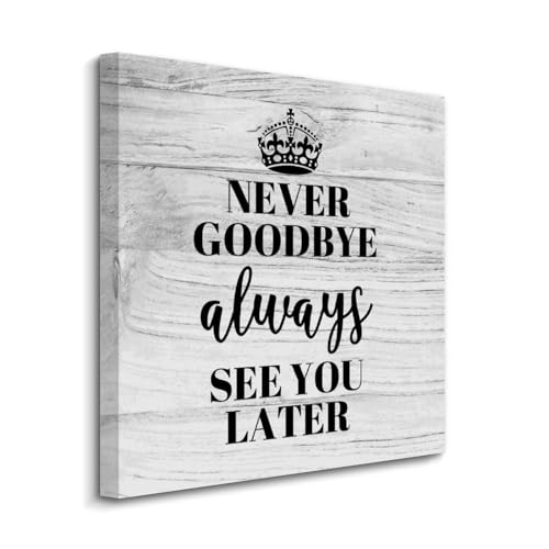 Lienzo motivacional Never Goodbye con impresión de alta claridad para decorar el hogar