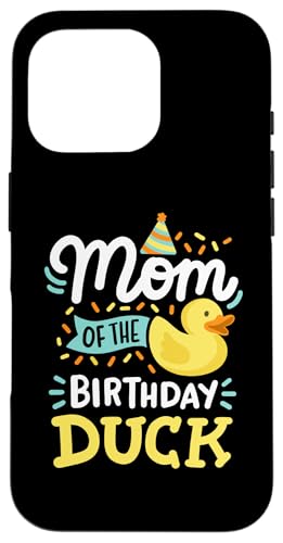 Mom Of The Birthday _bN{[C o[_bN at@~[ X}zP[X iPhone 16 Pro p