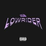 lowrider bikes mexico  Lowrider [Explicit]