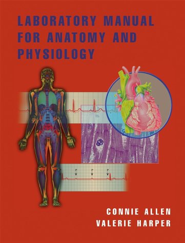 Amazon.com: Laboratory Manual for Anatomy and Physiology: 9780471394648: Allen, Connie, Harper ...