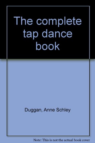 The Complete Tap Dance Book