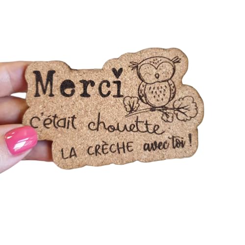 Magnet en liège Merci c'était chouette la crèche avec toi !