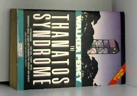 The Thanatos Syndrome 0586087265 Book Cover