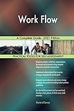 The Art of Service - Work Flow Publishing