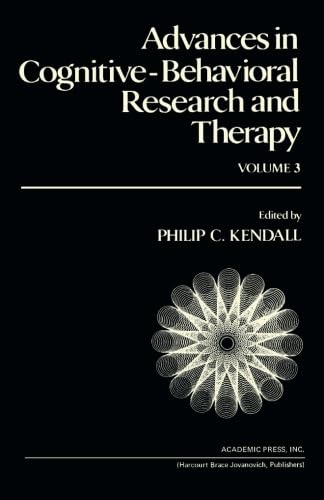 Advances in Cognitive-Behavioral Research and Therapy: Volume 3