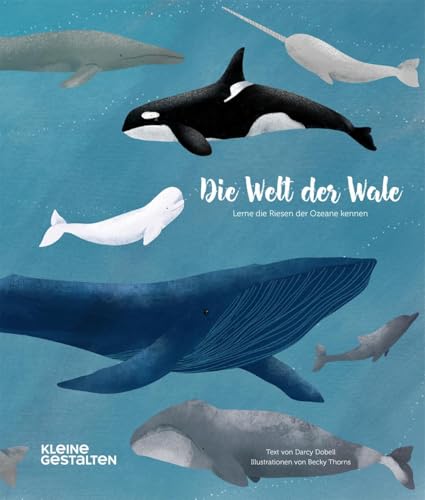 Gestalten - Die Welt der Wale: Lerne die Riesen der Ozeane kennen