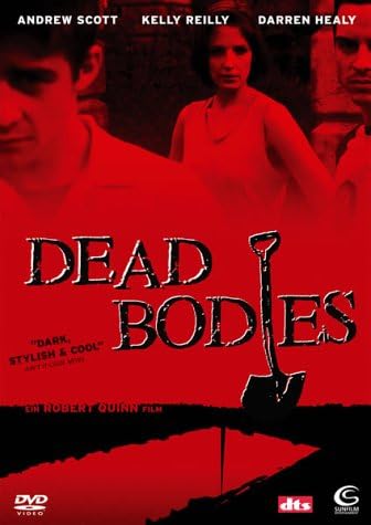 Dead Bodies (2003): Amazon.co.uk: Sean McGinley, Gerard McSorley