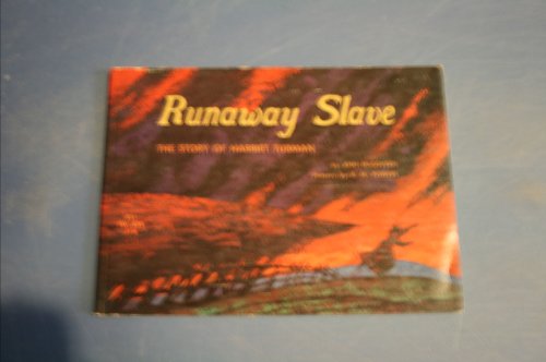 Runaway Slave: The Story of Harriet Tubman (Sch... B00005WQ1L Book Cover