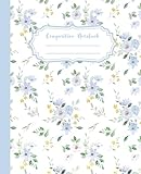 composition notebook college ruled vintage blue foral: elegant writing journal for school, work, study and notes – perfect for women, teens and gift