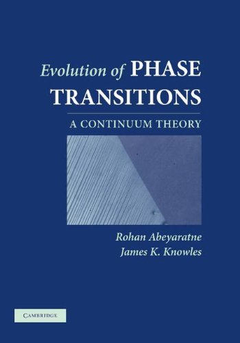 Evolution of Phase Transitions: A Continuum Theory