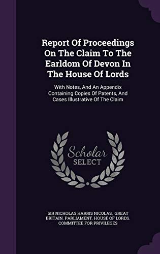 Report of Proceedings on the Claim to the Earld... 1342723686 Book Cover