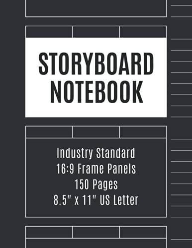 Storyboard Notebook: Storyboarding Sketchbook 16:9 - Large Frame Panels - 8.5 x 11 Inches...