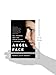 Angel Face: Sex, Murder, and the Inside Story of Amanda Knox [The movie tie-in to The Face of an Angel]