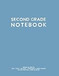 Second Grade Notebook: Light Blue Softcover Primary Composition Journal