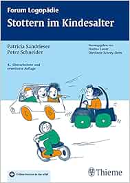 Stottern im Kindesalter : Sandrieser, Patricia, Schneider, Peter ...
