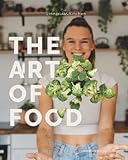 The Art of Food: Cookbook