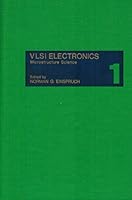 Vlsi Electronics: Microstructure Science 0122341031 Book Cover