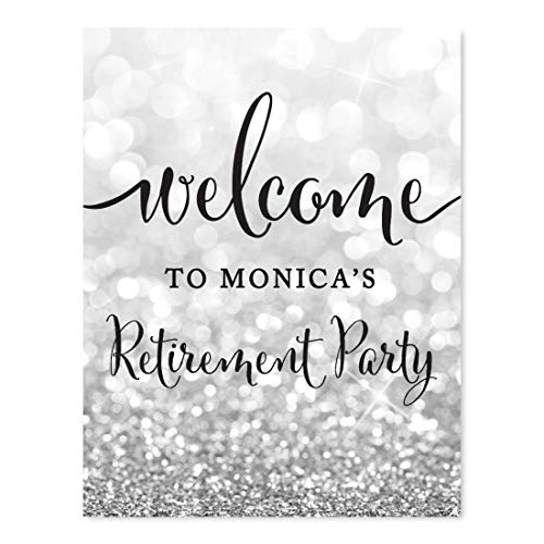 Andaz Press Personalized Retirement Party Signs, Glitzy Silver Glitter, 8.5x11-inch, Welcome to Monica's Retirement Party, 1-Pack, Custom Name