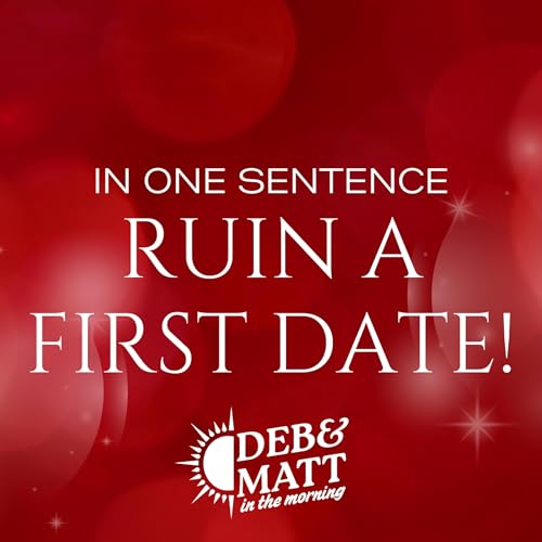 Ruin A First Date In One Sentence - Just Hang Up