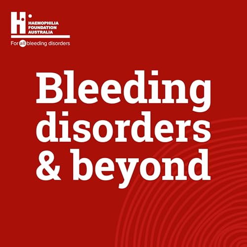 Bleeding Disorders and Beyond cover art