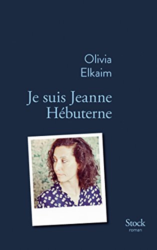 Je suis Jeanne Hebuterne (La Bleue) Livre PDF Gratuit