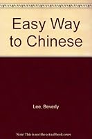 Easy Way to Chinese (Signet) 0451129431 Book Cover