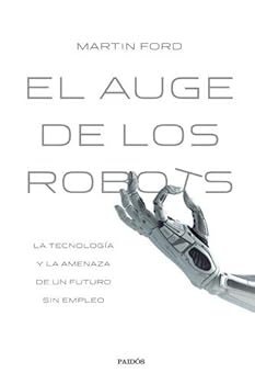 Paperback El Auge De Los Robots [Spanish] Book