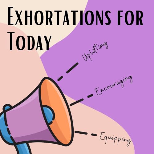Exhortations For Today cover art