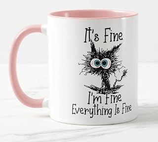 Vixar Its Fine I'm Fine Everything is fine Cat Joke Coloured Mug Cup Gift Birthday Work Office Christmas Tea Coffee (Pink)