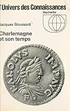  Charlemagne et son temps