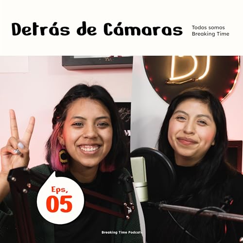 T2 - EPS 5 - Detr&aacute;s De Cam&aacute;ras