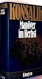 Heinz G. Konsalik: Manöver im Herbst - Heinz G. Konsalik