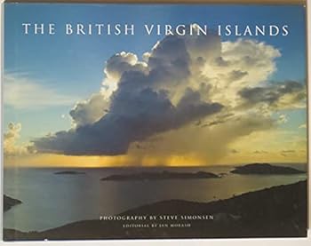 Hardcover The British Virgin Islands: Photography by Steve Simonsen Book