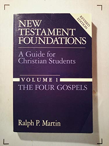 New Testament Foundations: A Guide for Christia... 0802800750 Book Cover