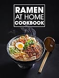 ramen at home amazon  Ramen at Home cookbook: Traditional and Modern Recipes Made Simple (English Edition)