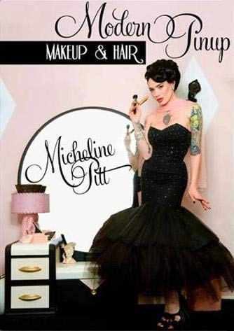 Modern Pinup: Makeup & Hair (3 DVD Set) B082ZSN7LJ Book Cover