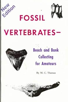 Paperback Fossil Vertebrates: Beach and Bank Collecting for Amateurs Book