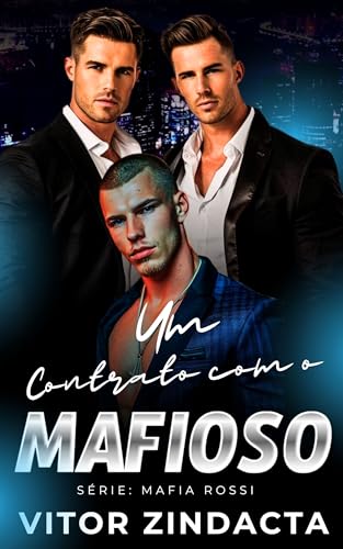 Um contrato com o mafioso: máfia Rossi