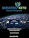 The Bariatric Keto Restart Program