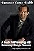 Common Sense Health: A Guide for Preventing and Reversing Lifestyle Diseases