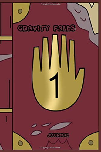 Gravity Falls Journal 1: Gravity Falls Journal 1 2 3 - gravity falls journal 1 and 2 - Fan edition diary | 120 Pages | Perfect for people who loves watching Gravity Falls