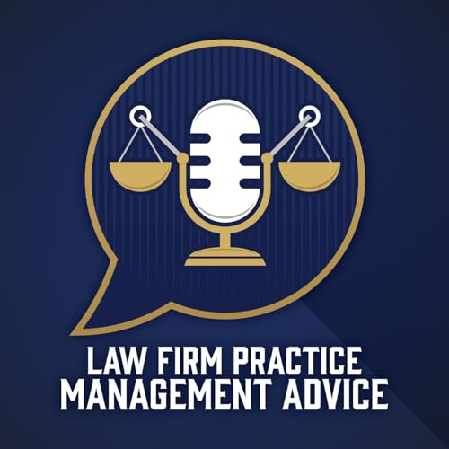 Law Firm Practice Management Advice Podcast Por Stange Law Firm arte de portada