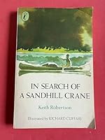 In Search of A Sandhill Crane 0670396621 Book Cover