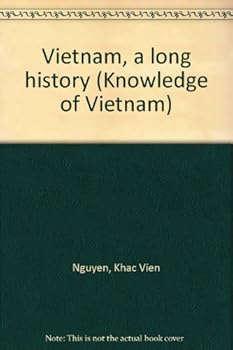 Paperback Vietnam, a long history (Knowledge of Vietnam) Book
